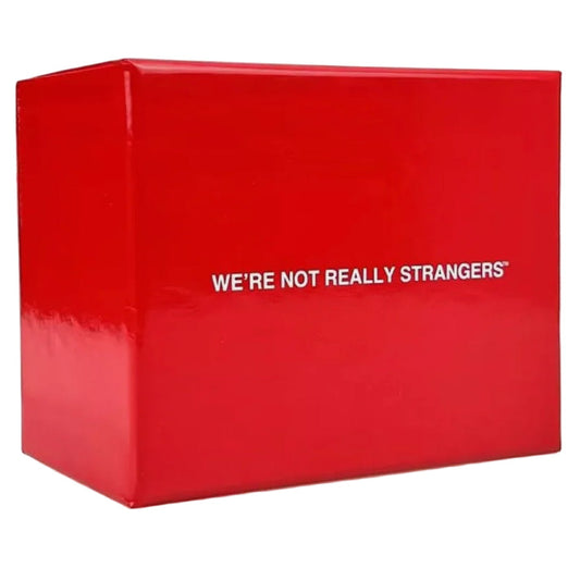 We’Re Not Really Strangers