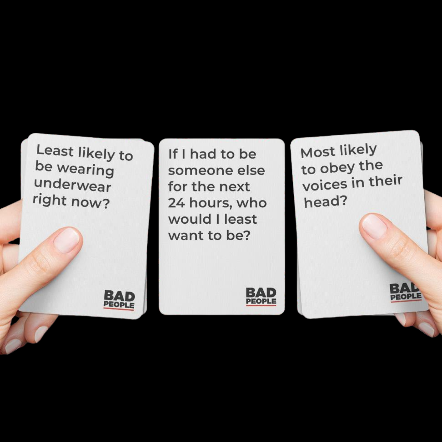 Bad People - Find out what your friends really think of you - Party Card Game - 17+ Only