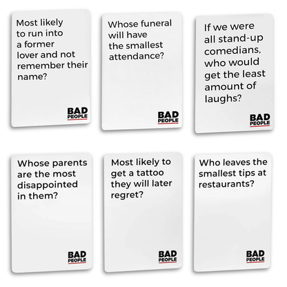 Bad People - Find out what your friends really think of you - Party Card Game - 17+ Only