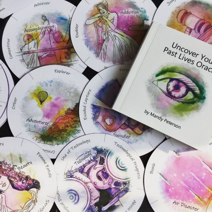 Uncover Your Past Lives Oracle by Mandy Peterson